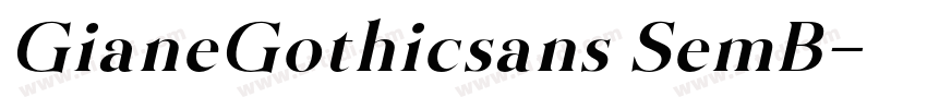 GianeGothicsans SemB字体转换